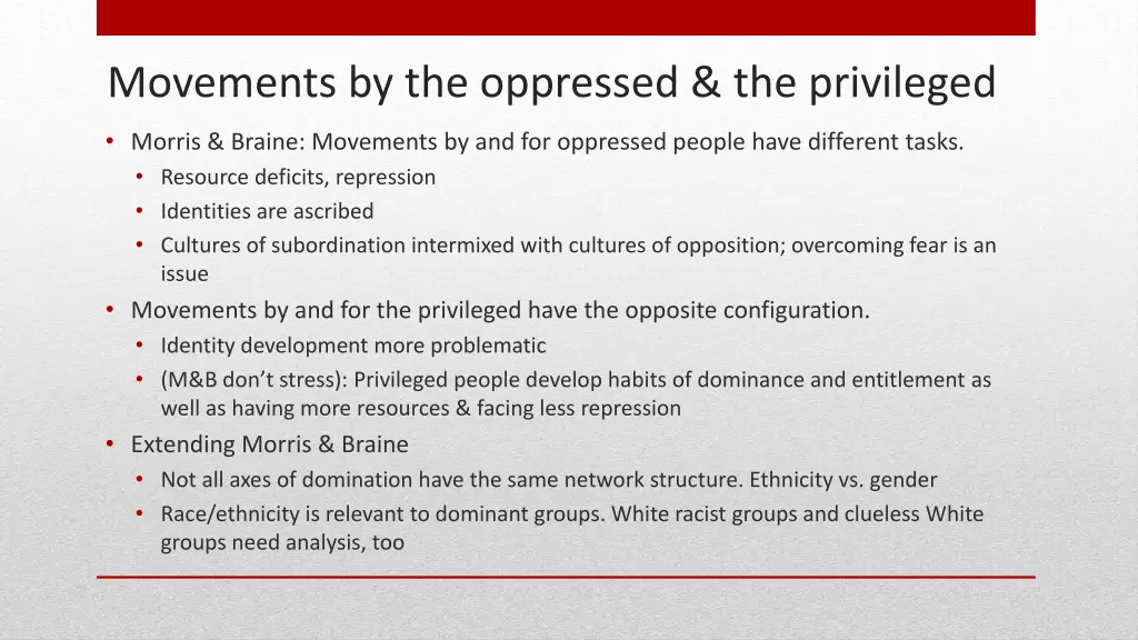 movements by the oppressed the privileged