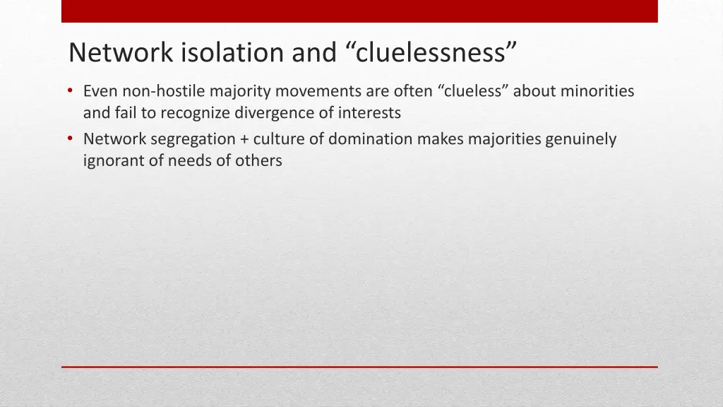 network isolation and cluelessness