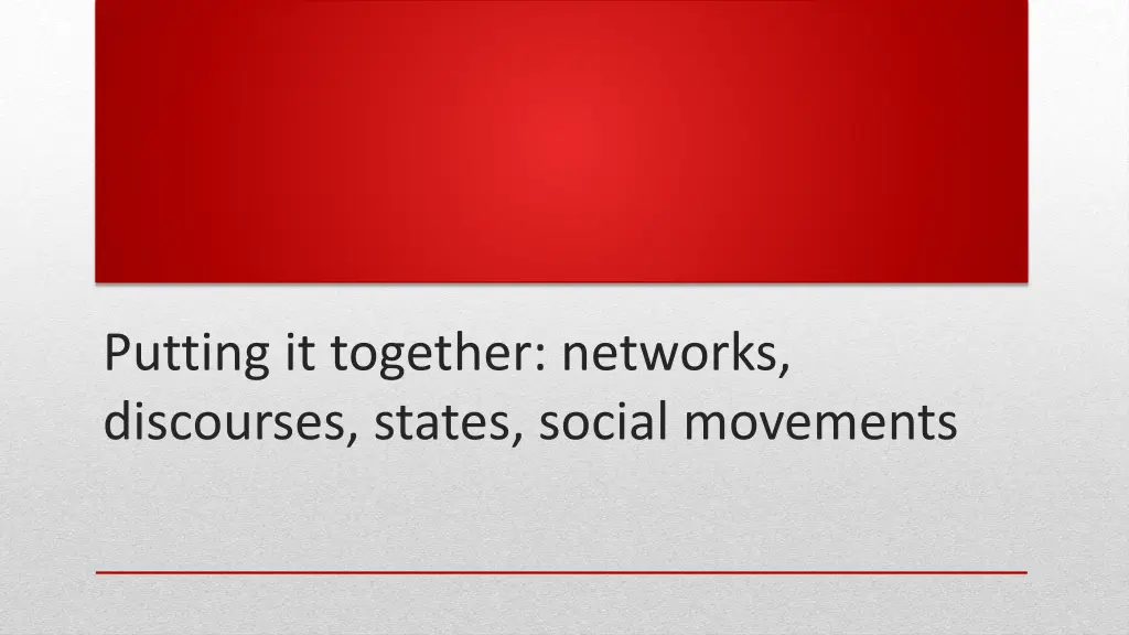 putting it together networks discourses states