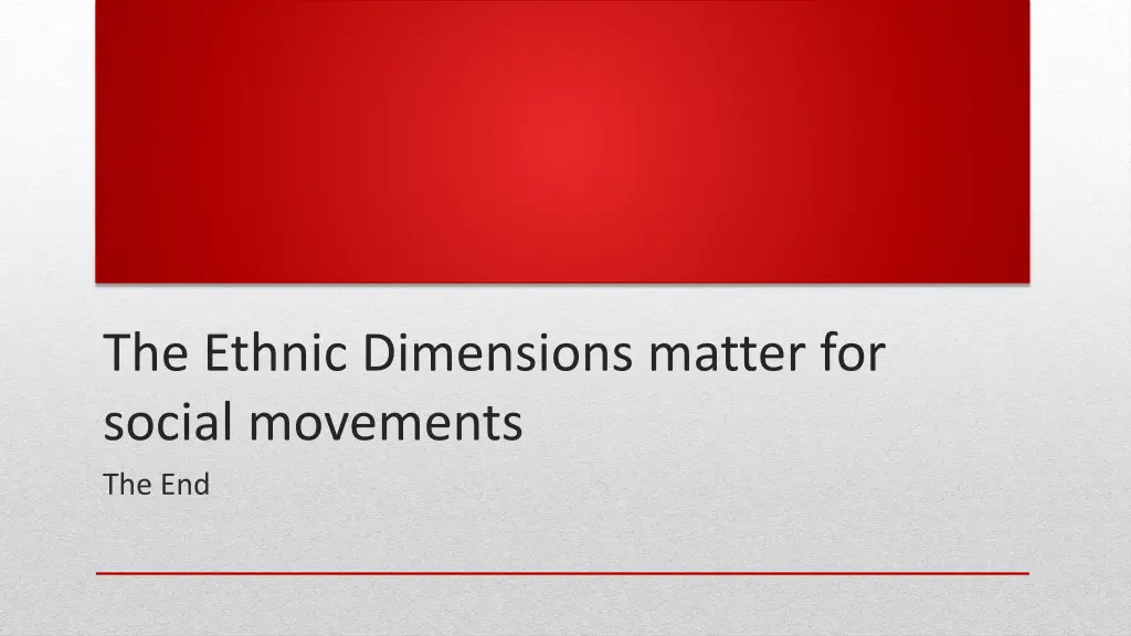 the ethnic dimensions matter for social movements