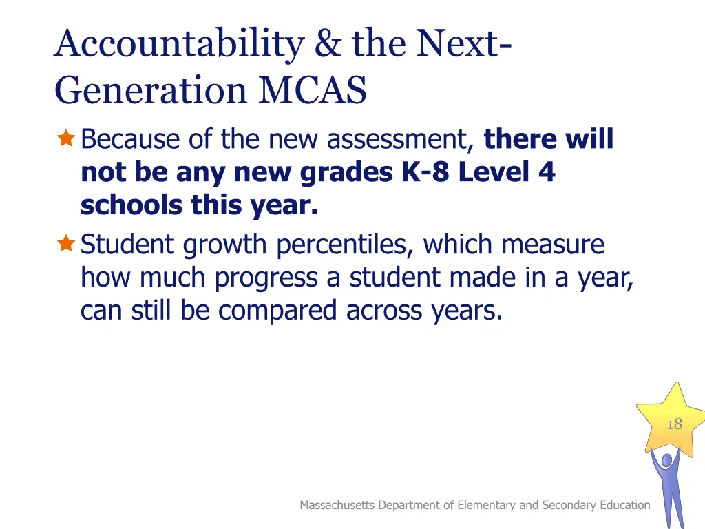 accountability the next generation mcas because