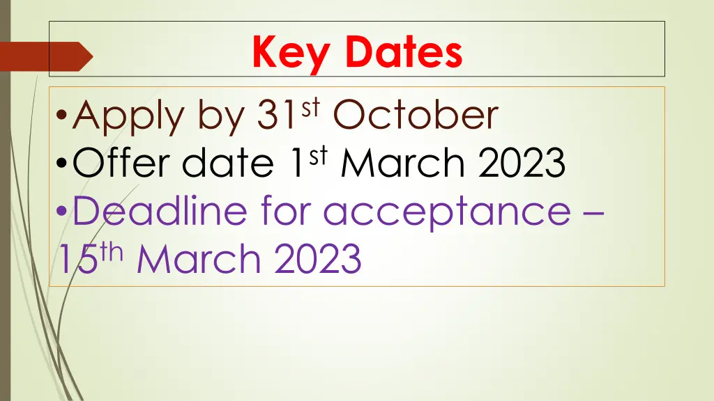 key dates