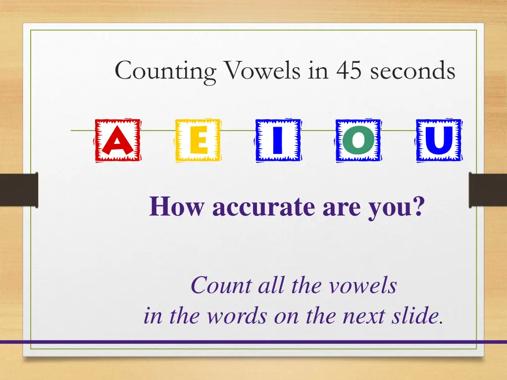 counting vowels in 45 seconds