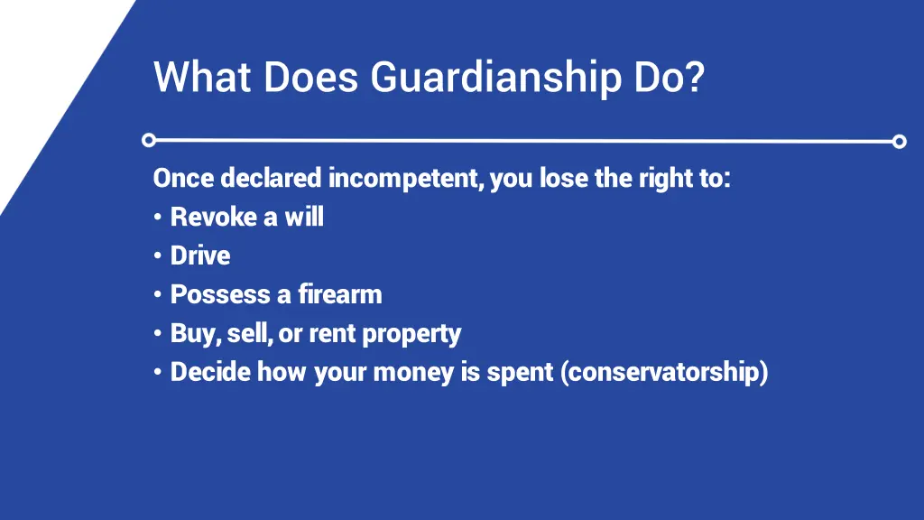 what does guardianship do 4