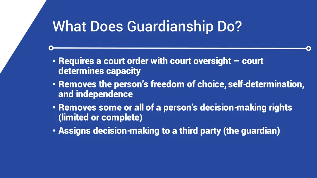 what does guardianship do