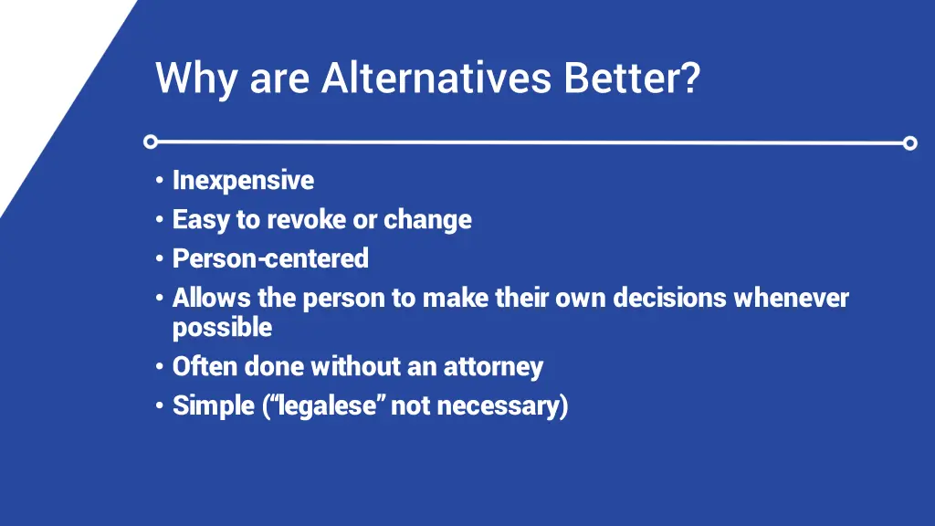 why are alternatives better