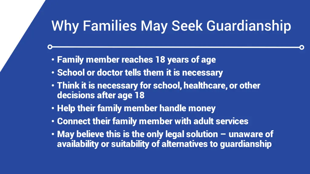 why families may seek guardianship