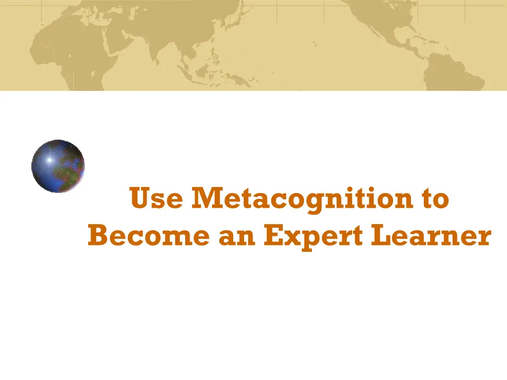 use metacognition to become an expert learner