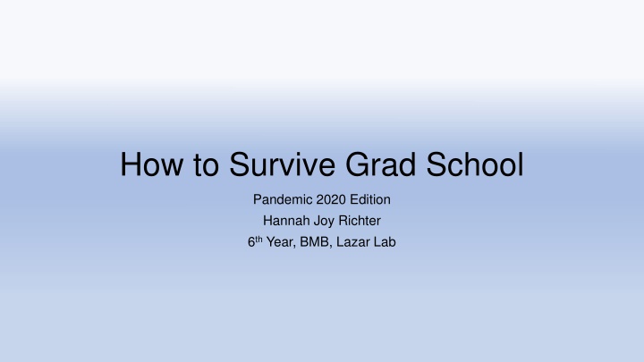 how to survive grad school