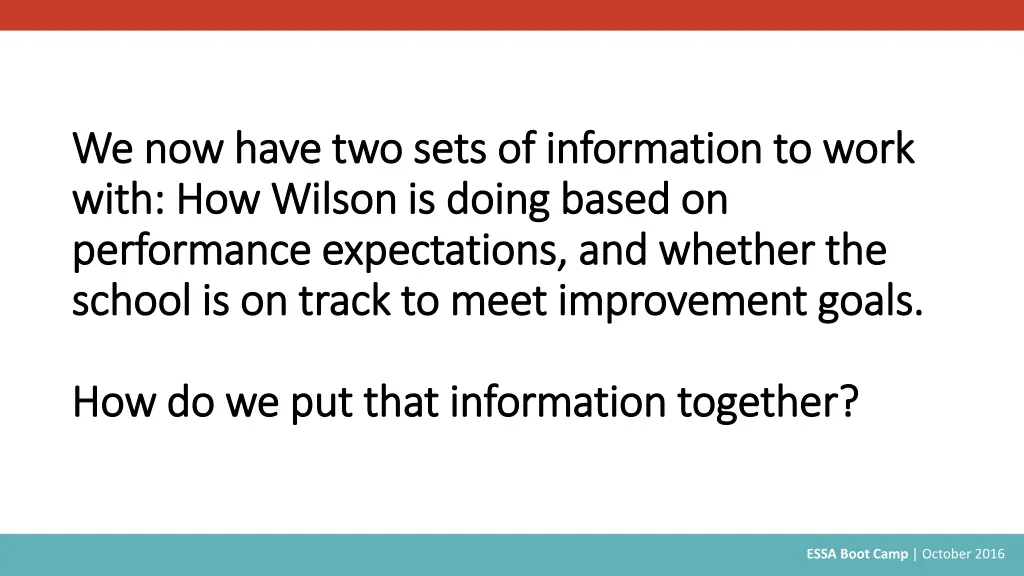 we now have two sets of information to work