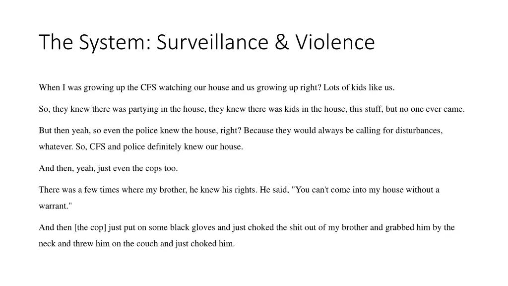 the system surveillance violence