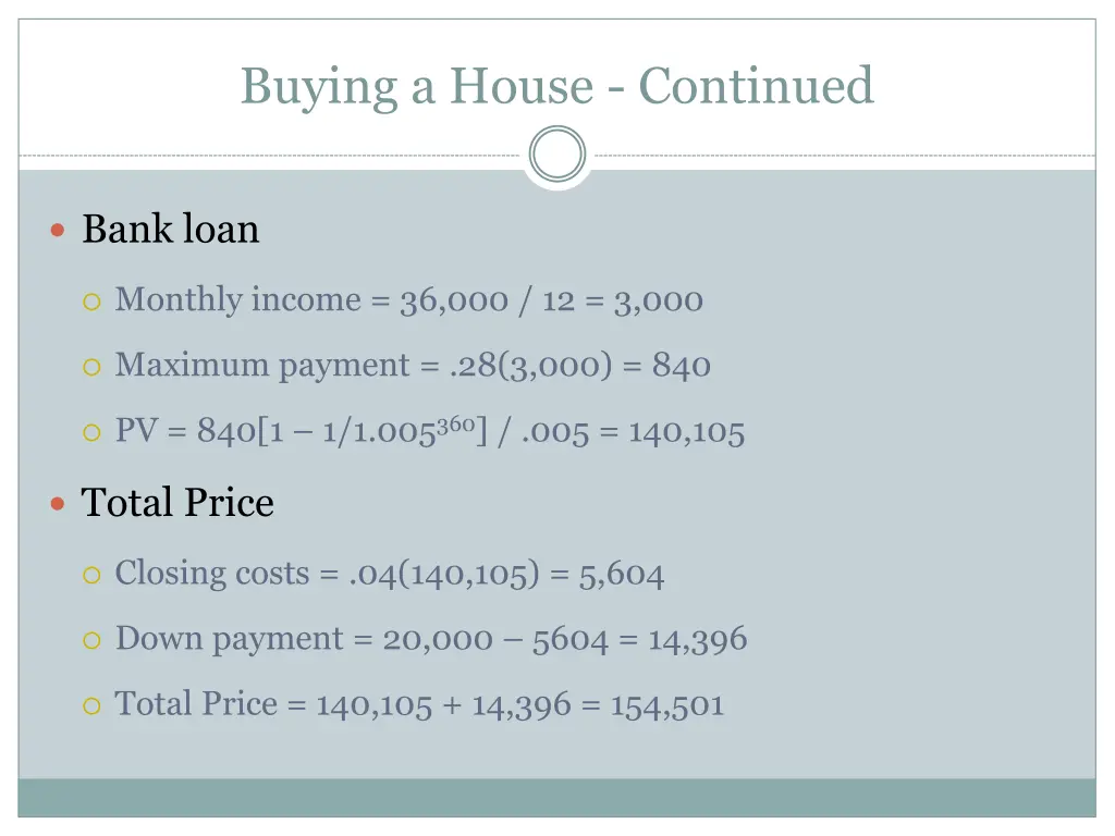 buying a house continued