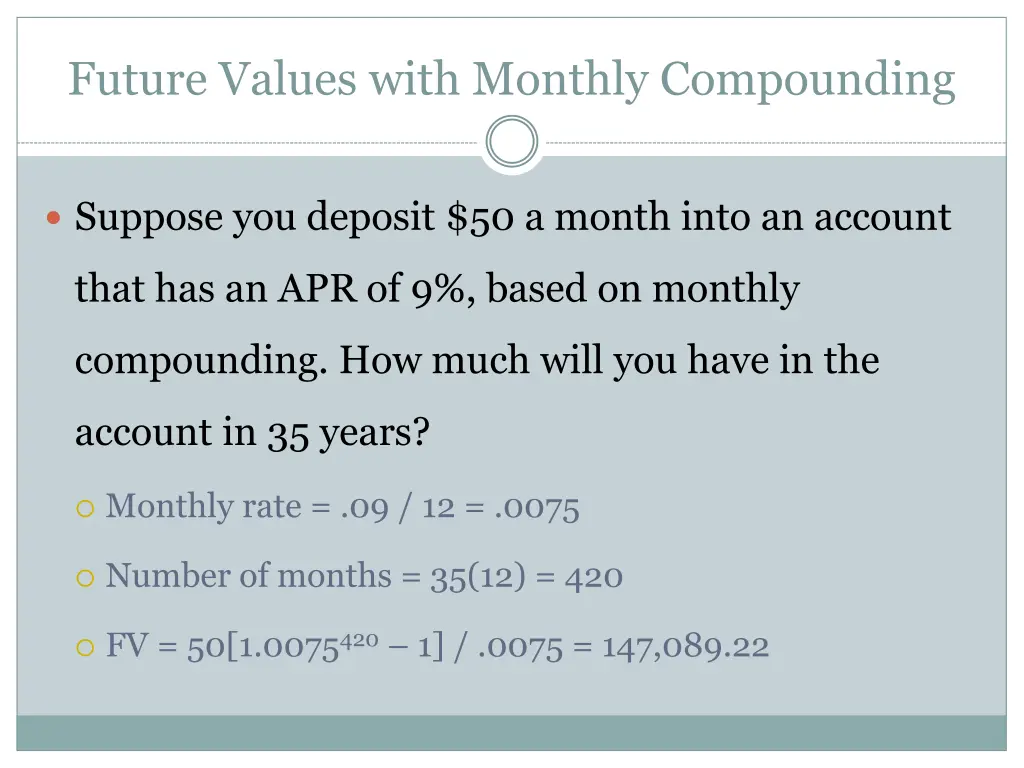 future values with monthly compounding