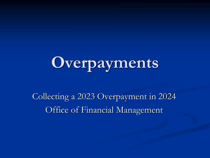 overpayments