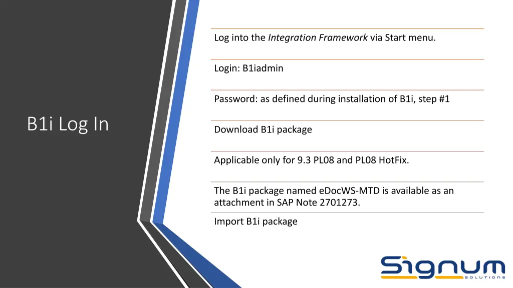 log into the integration framework via start menu