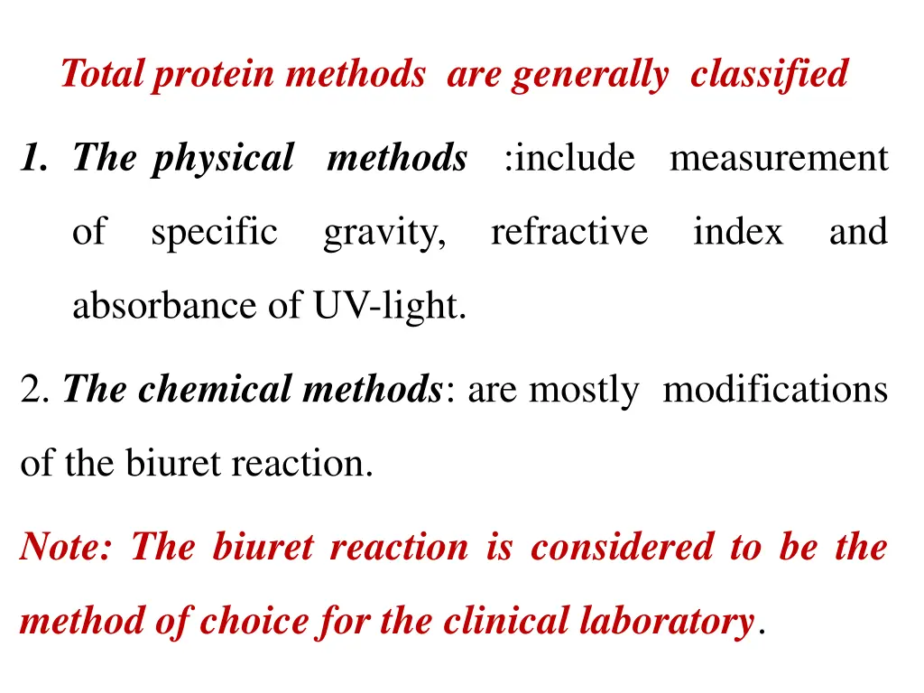 total protein methods are generally classified