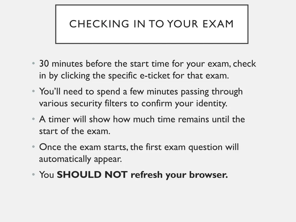 checking in to your exam