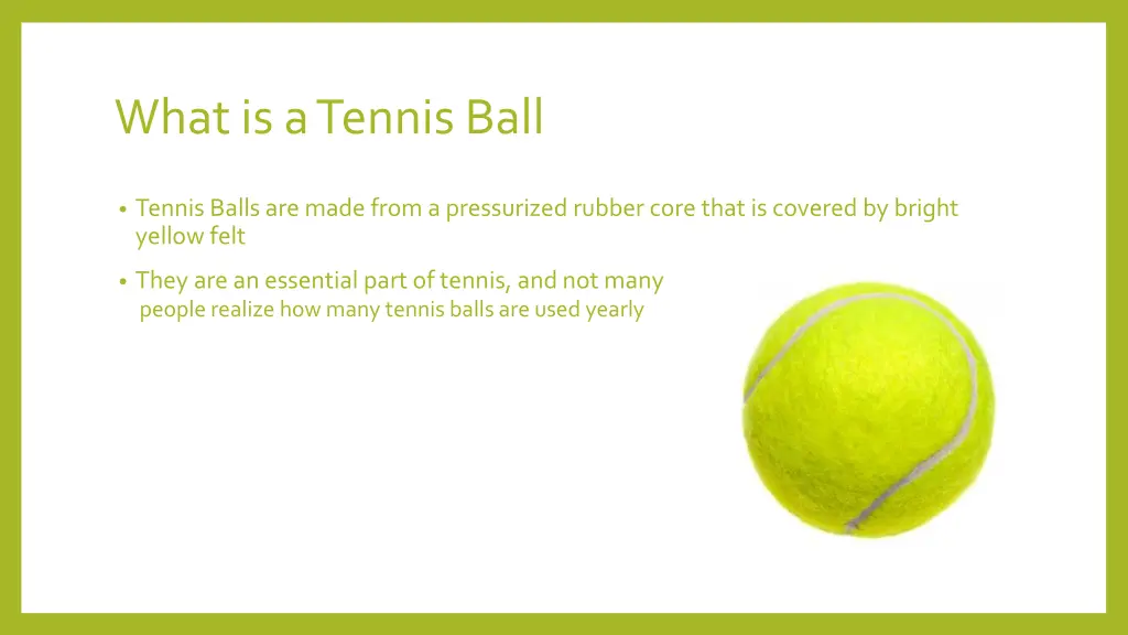 what is a tennis ball