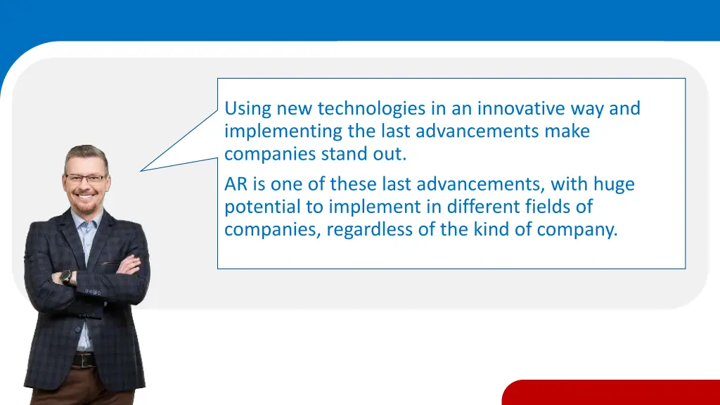 using new technologies in an innovative