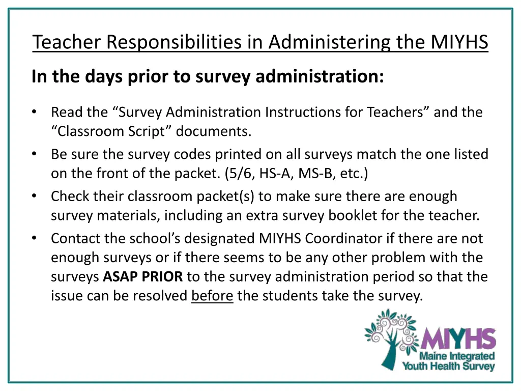 teacher responsibilities in administering