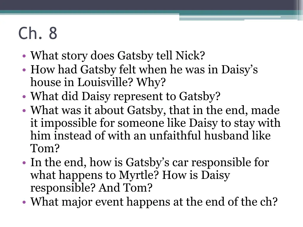 ch 8 what story does gatsby tell nick