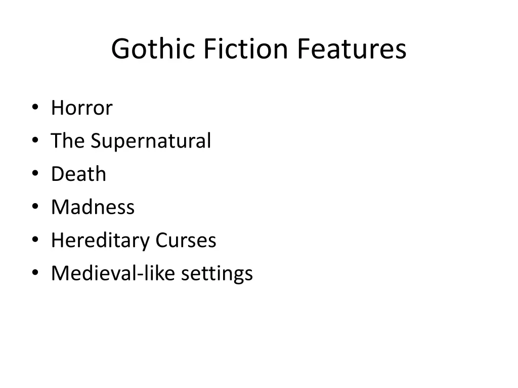 gothic fiction features