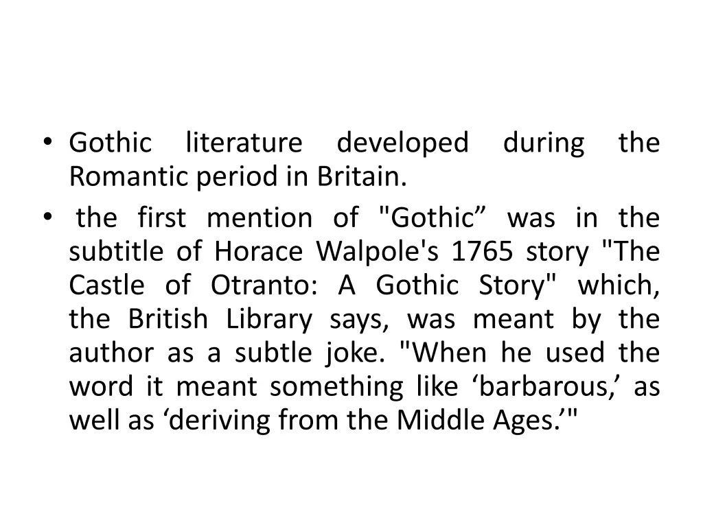 gothic romantic period in britain the first