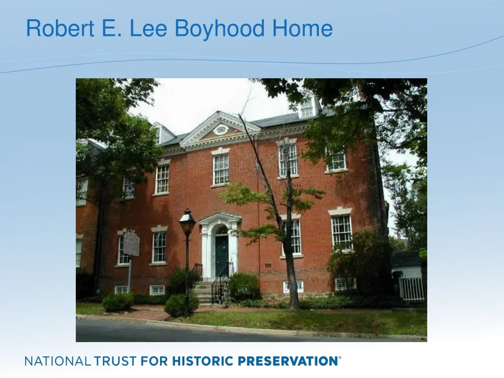 robert e lee boyhood home