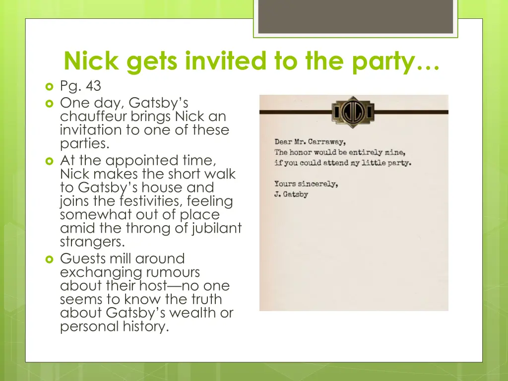 nick gets invited to the party