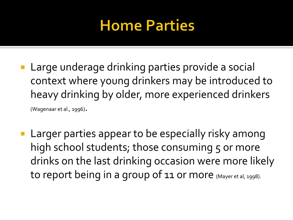 large underage drinking parties provide a social