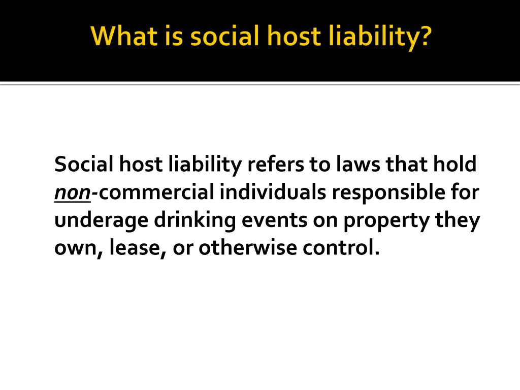 social host liability refers to laws that hold