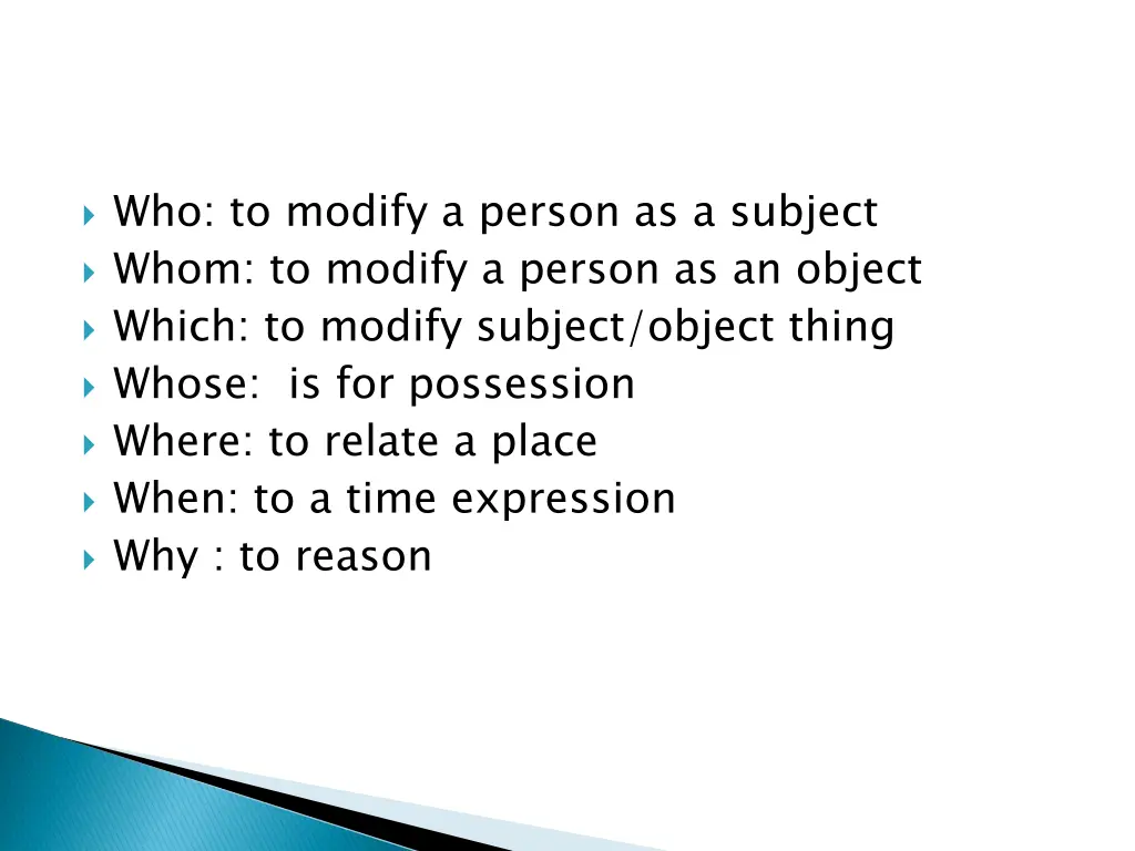 who to modify a person as a subject whom