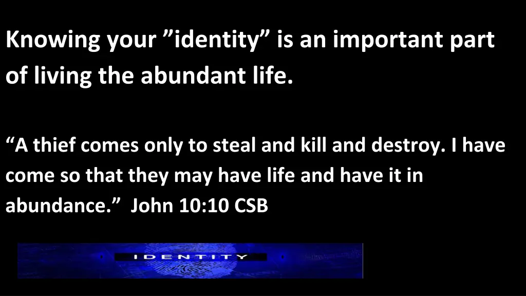 knowing your identity is an important part