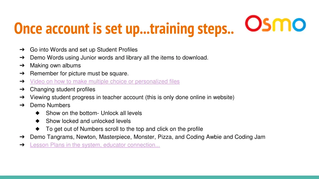 once account is set up training steps