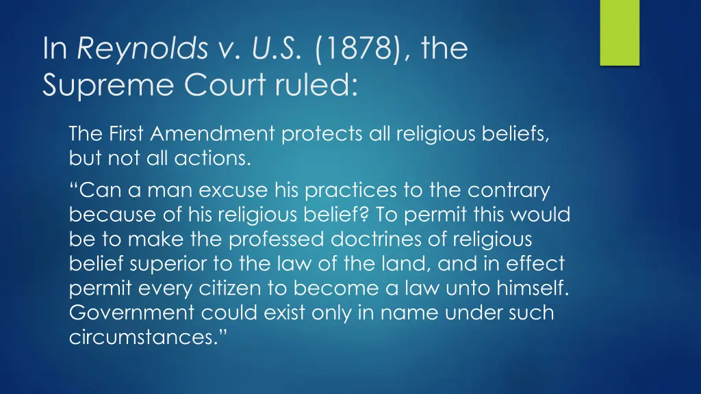 in reynolds v u s 1878 the supreme court ruled