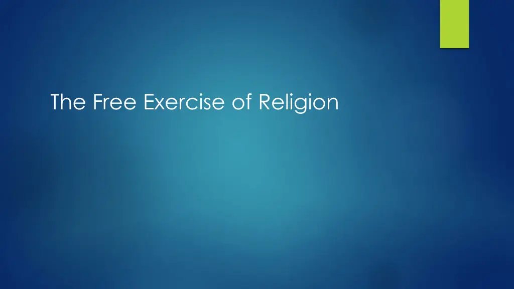 the free exercise of religion