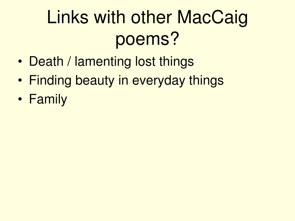 links with other maccaig poems death lamenting