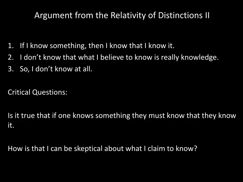 argument from the relativity of distinctions ii