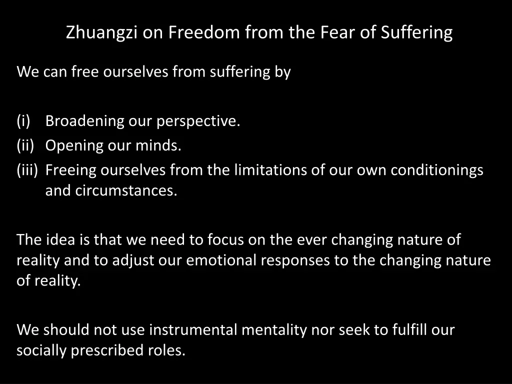 zhuangzi on freedom from the fear of suffering