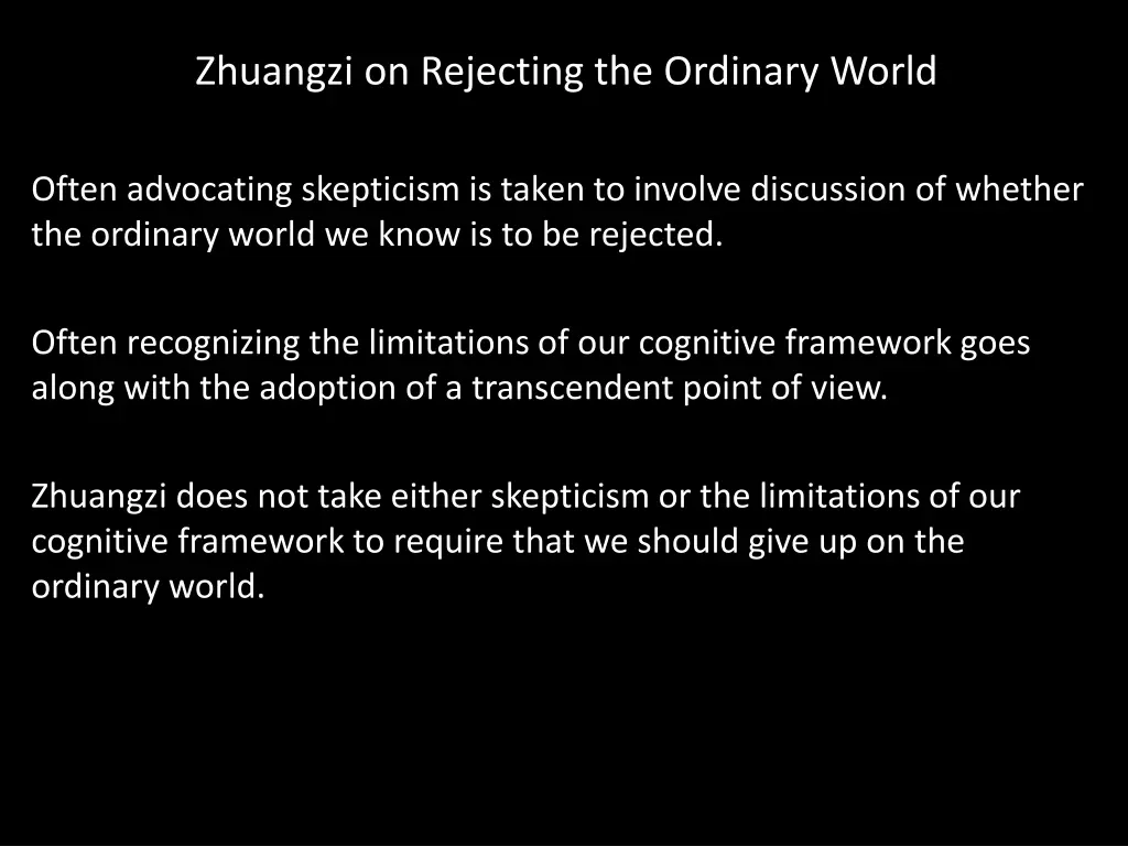 zhuangzi on rejecting the ordinary world