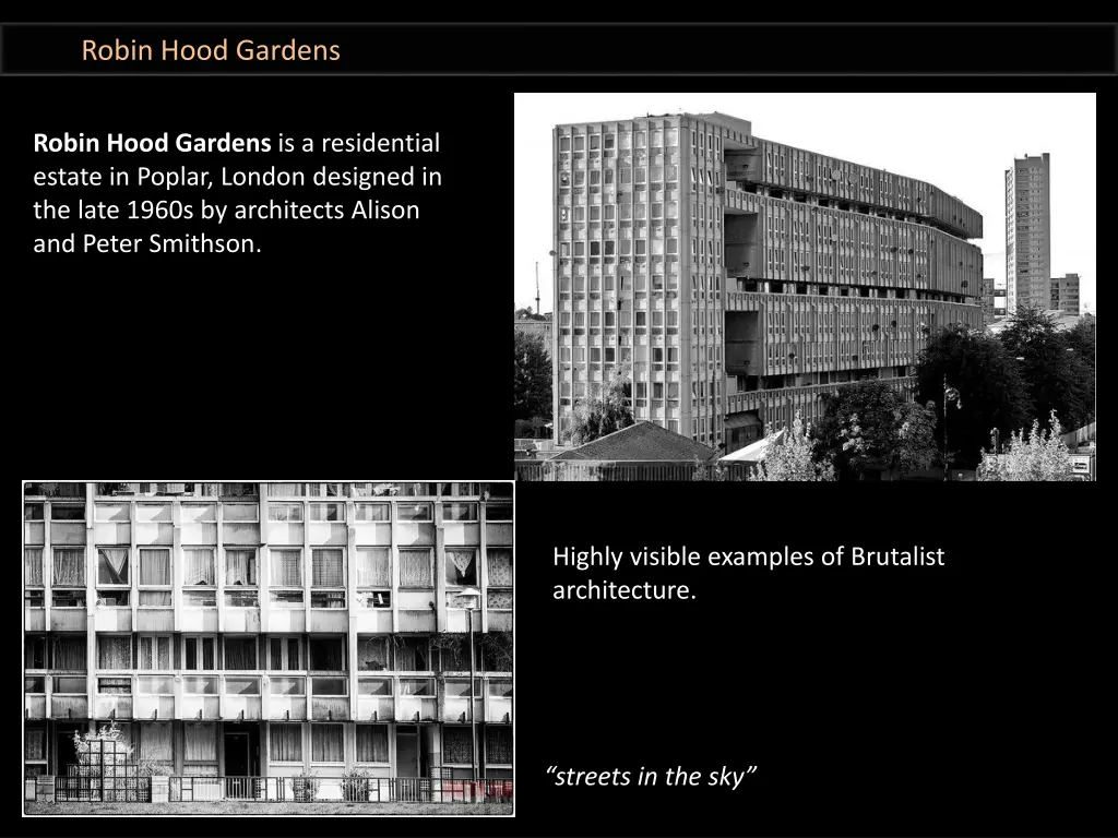 robin hood gardens