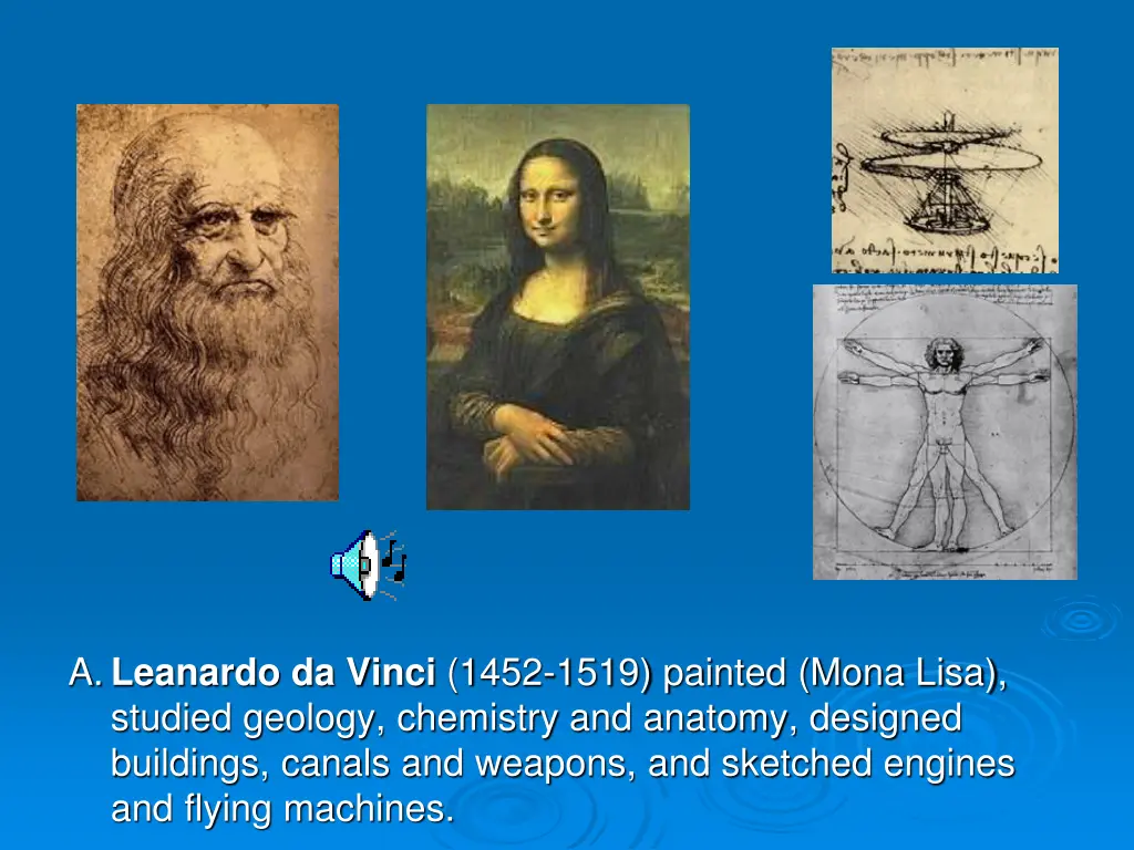 a leanardo da vinci 1452 1519 painted mona lisa