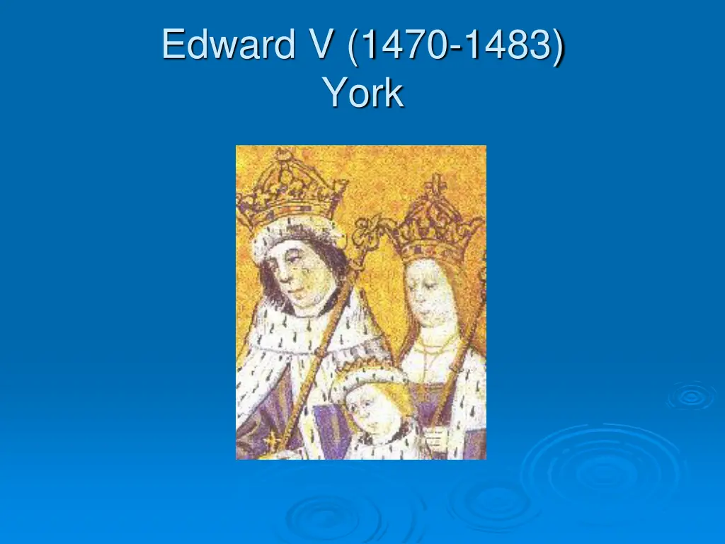 edward v 1470 1483 york