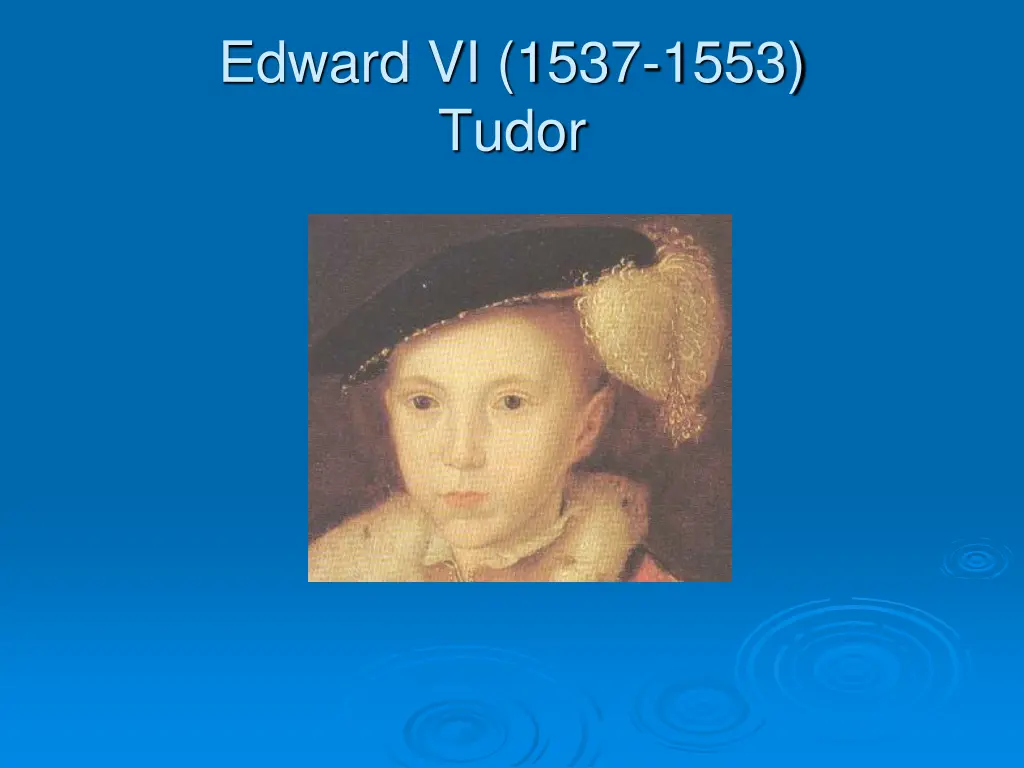 edward vi 1537 1553 tudor