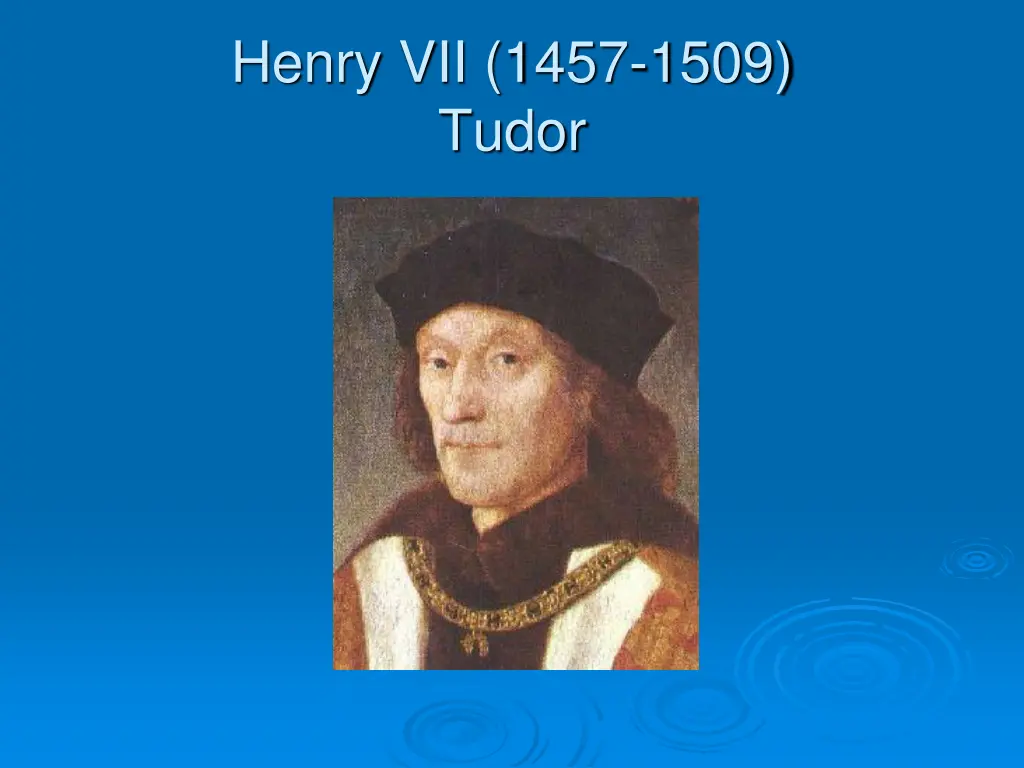 henry vii 1457 1509 tudor