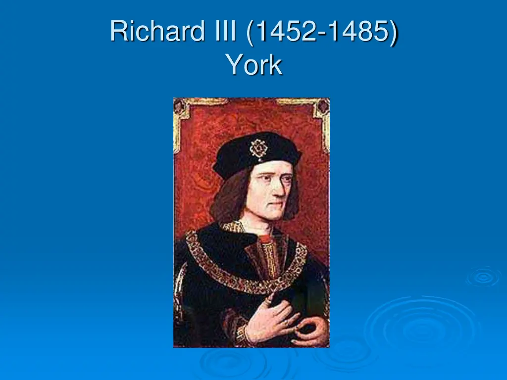 richard iii 1452 1485 york