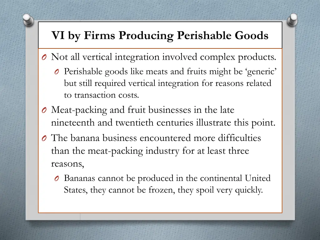 vi by firms producing perishable goods