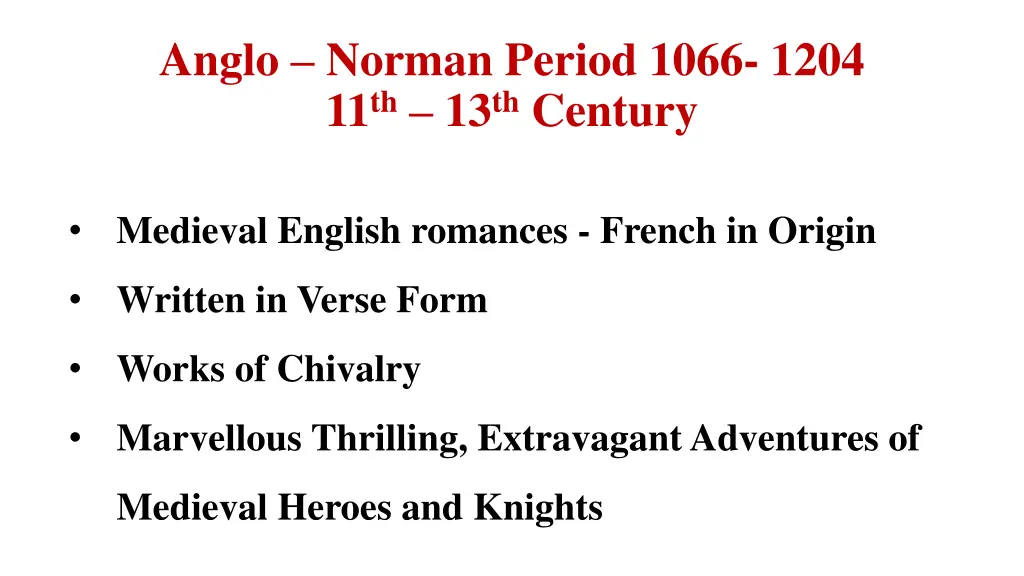 anglo norman period 1066 1204 11 th 13 th century