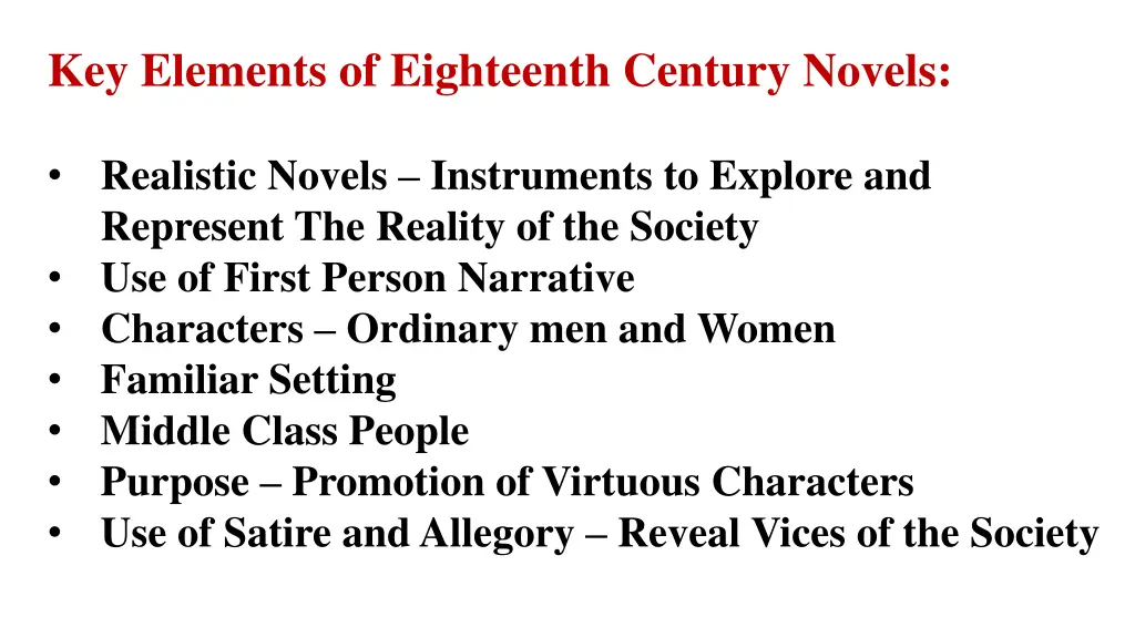 key elements of eighteenth century novels