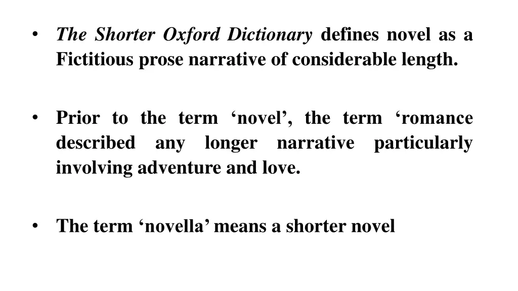 the shorter oxford dictionary defines novel